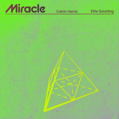 Miracle (with Ellie Goulding)